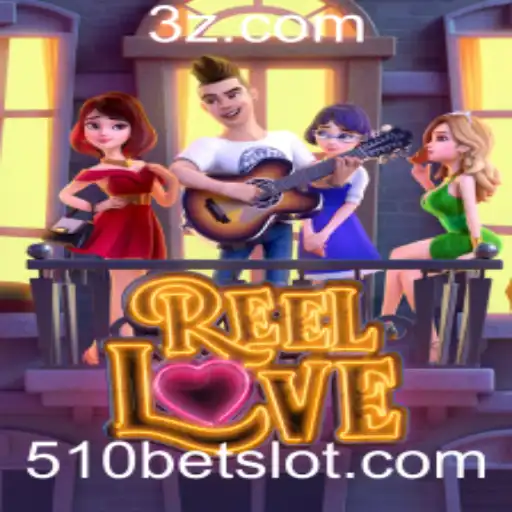 Descubra a Emoção de ReelLove com 510BET