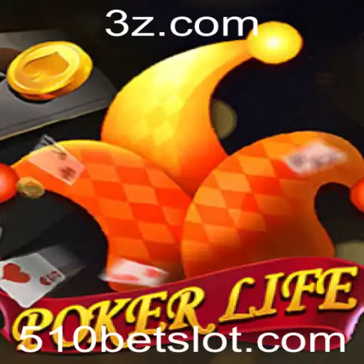 PokerLife: Descubra o Novo Universo do Poker com 510BET